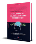 Portada de Libro Guía Esencial Del Renacimiento Psicodélico Original