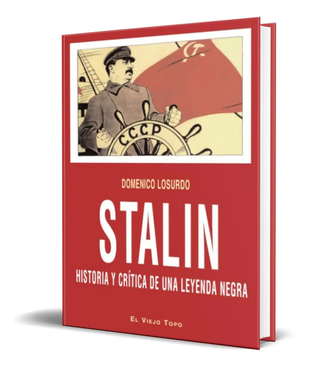 Portada de Libro Stalin [ Historia Y Critica De Una Leyenda Negra ]