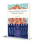 Portada de Libro El Príncipe Y La Muerte [ Daniel Vázquez ] Original