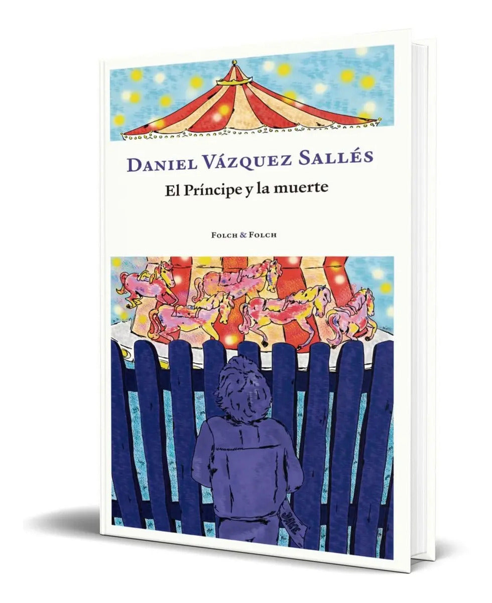 Portada de Libro El Príncipe Y La Muerte [ Daniel Vázquez ] Original