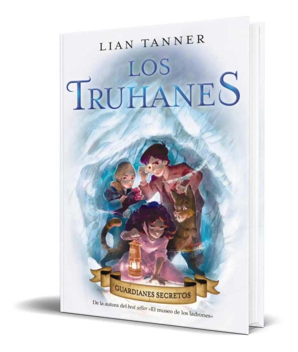 Portada de Libro Los Truhanes 2 [ Guardianes Secretos ] Original