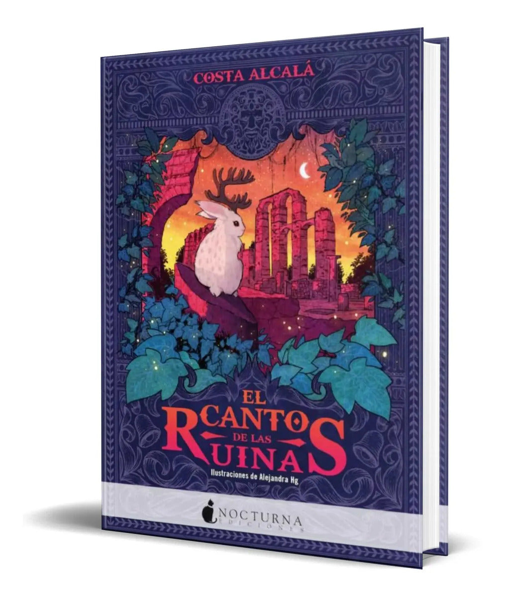 Portada de Libro El Canto De Las Ruinas [ Costa Alcala ] Original