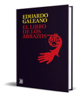 Portada de Libro El Libro De Los Abrazos [ Eduardo Galeano ] Original
