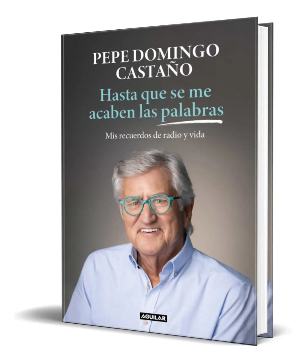 Portada de Libro Hasta Que Se Me Acaben Las Palabras [ Original ]