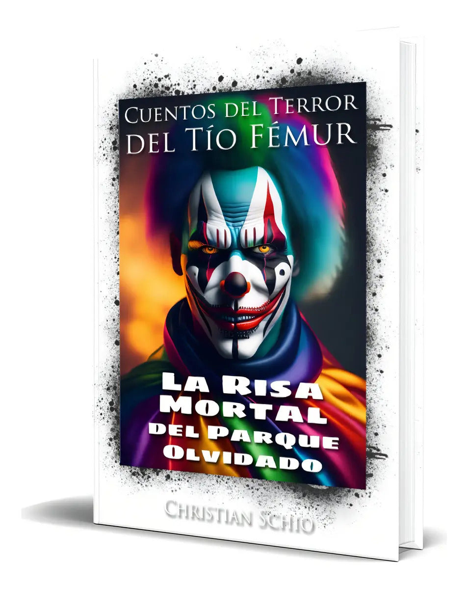 Portada de Cuentos Del Terror Del Tío Fémur Vol.2, De Christian Francesco Schio. Editorial Independently Published, Tapa Bla…