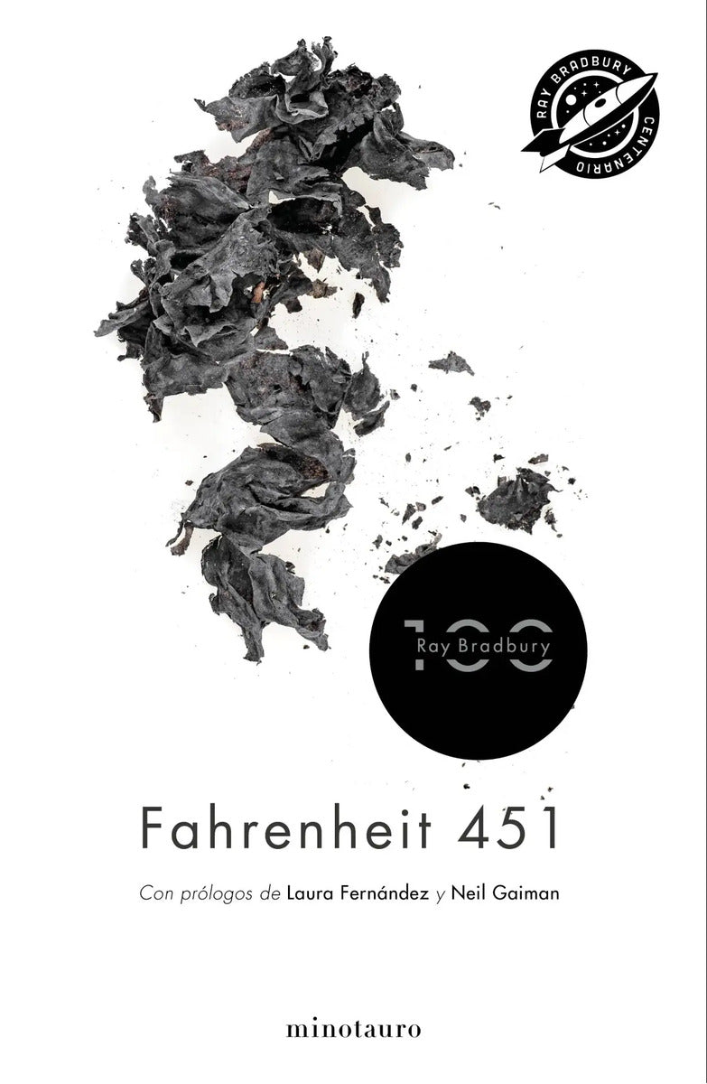 Portada de Fahrenheit 451 100 Aniversario: Español, De Bradbury, Ray. Serie Fuera De Colección, Vol. 1.0. Editorial Minotaur…