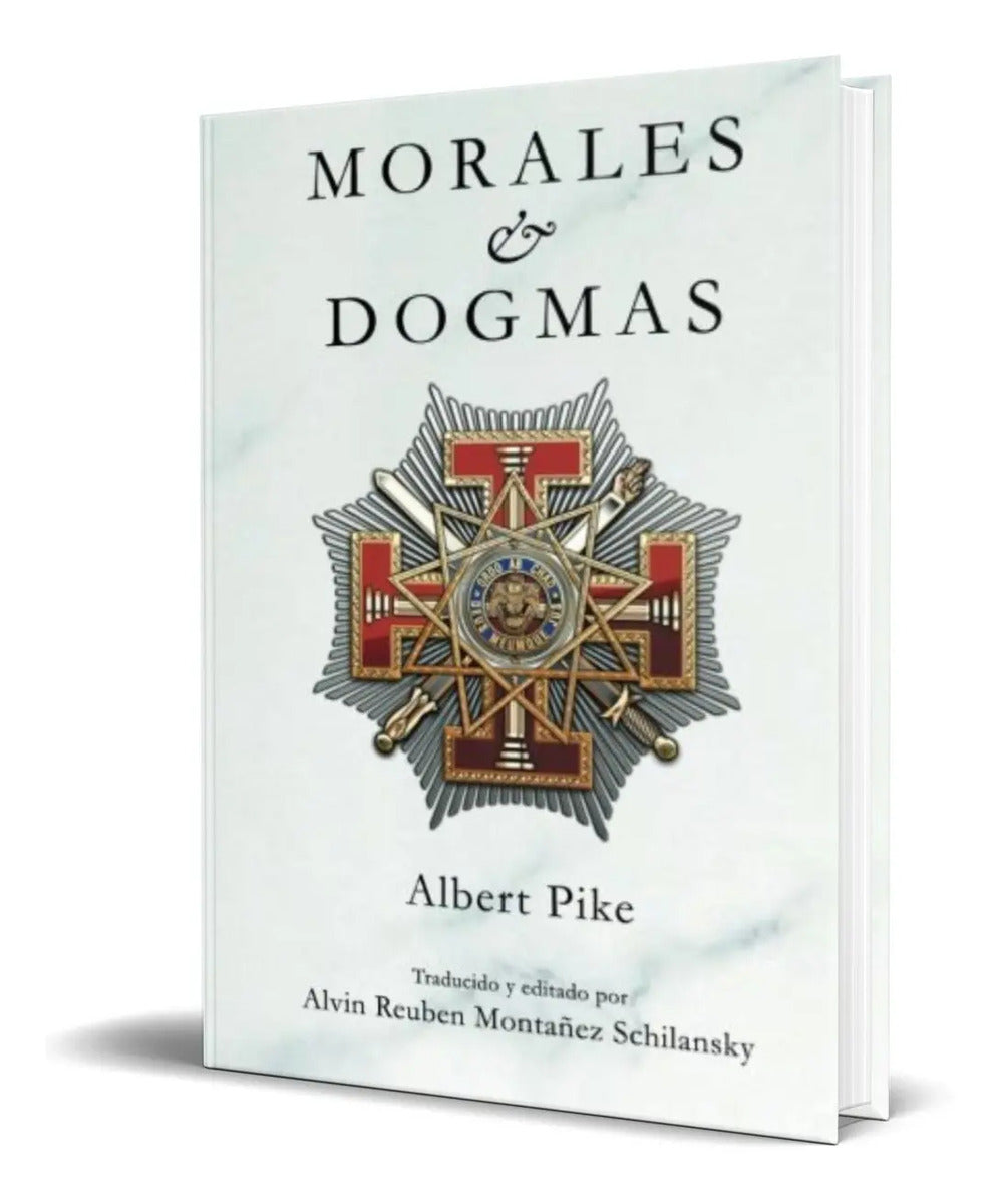 Portada de Morales Y Dogmas [ El Verdadero Significado De La Masonería]