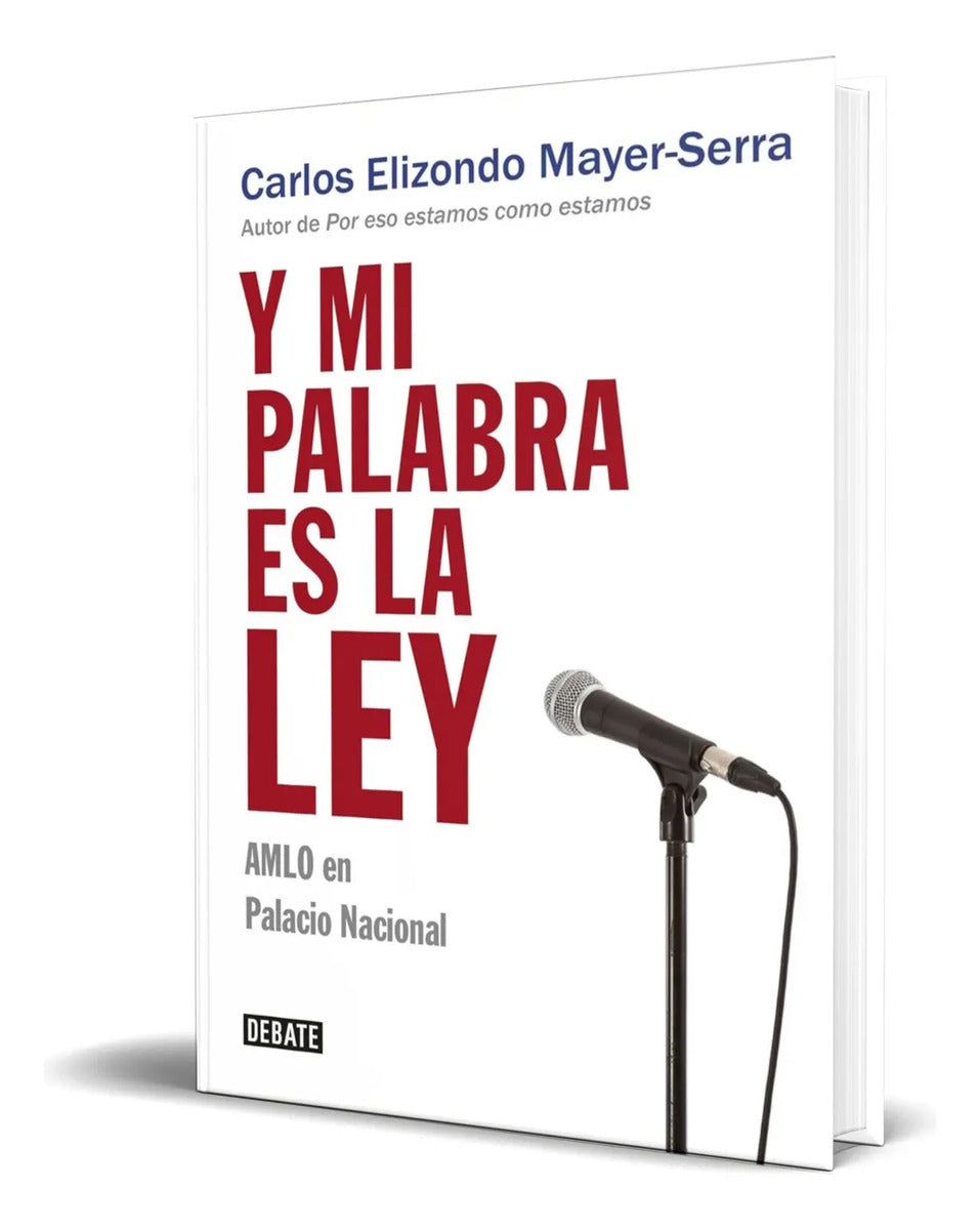 Portada de Libro Y Mi Palabra Es La Ley [ Carlos E. Mayer ] Original