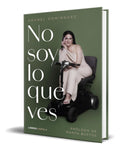 Portada de Libro No Soy Lo Que Ves [ Anabel Domínguez ] Original