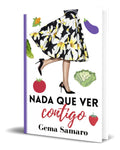 Portada de Libro Nada Que Ver Contigo [ Gema Samaro ] Original