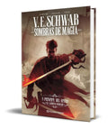 Portada de Libro Sombras De Magia Vol. 3 [ V.e. Schwab ] Original