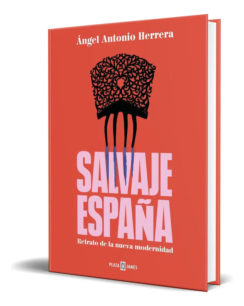 Portada de Libro Salvaje España [ Angel Antonio Herrera ] Original