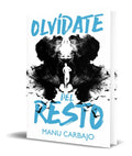 Portada de Libro Olvidate Del Resto [ Manu Carbajo ] Original