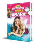 Portada de Libro Historias (no Tan) Raras De Amara [ Original ]