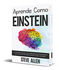 Portada de Libro Aprende Como Einstein [ Memoriza Más Enfócate Mejor ]