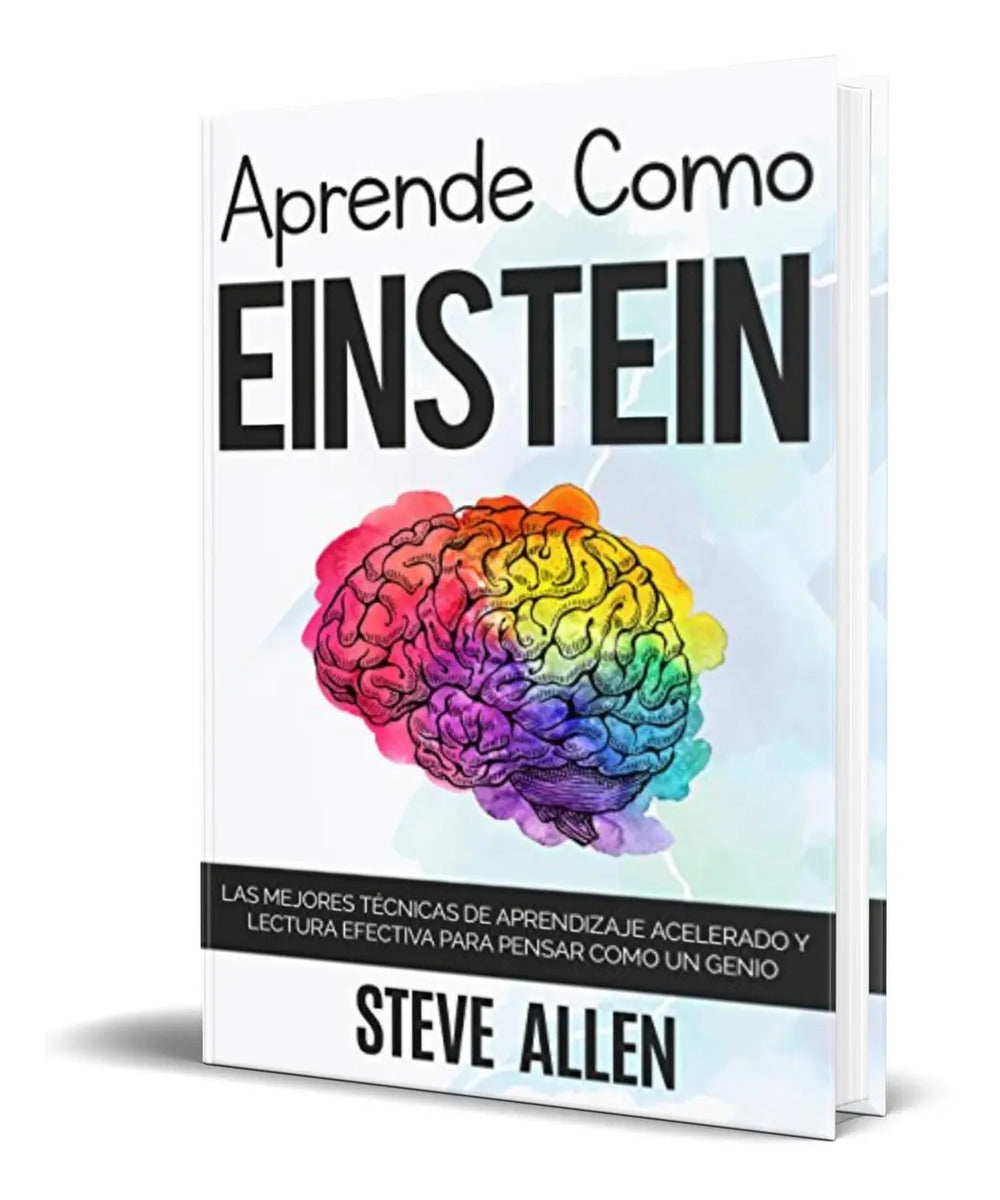 Portada de Libro Aprende Como Einstein [ Memoriza Más Enfócate Mejor ]