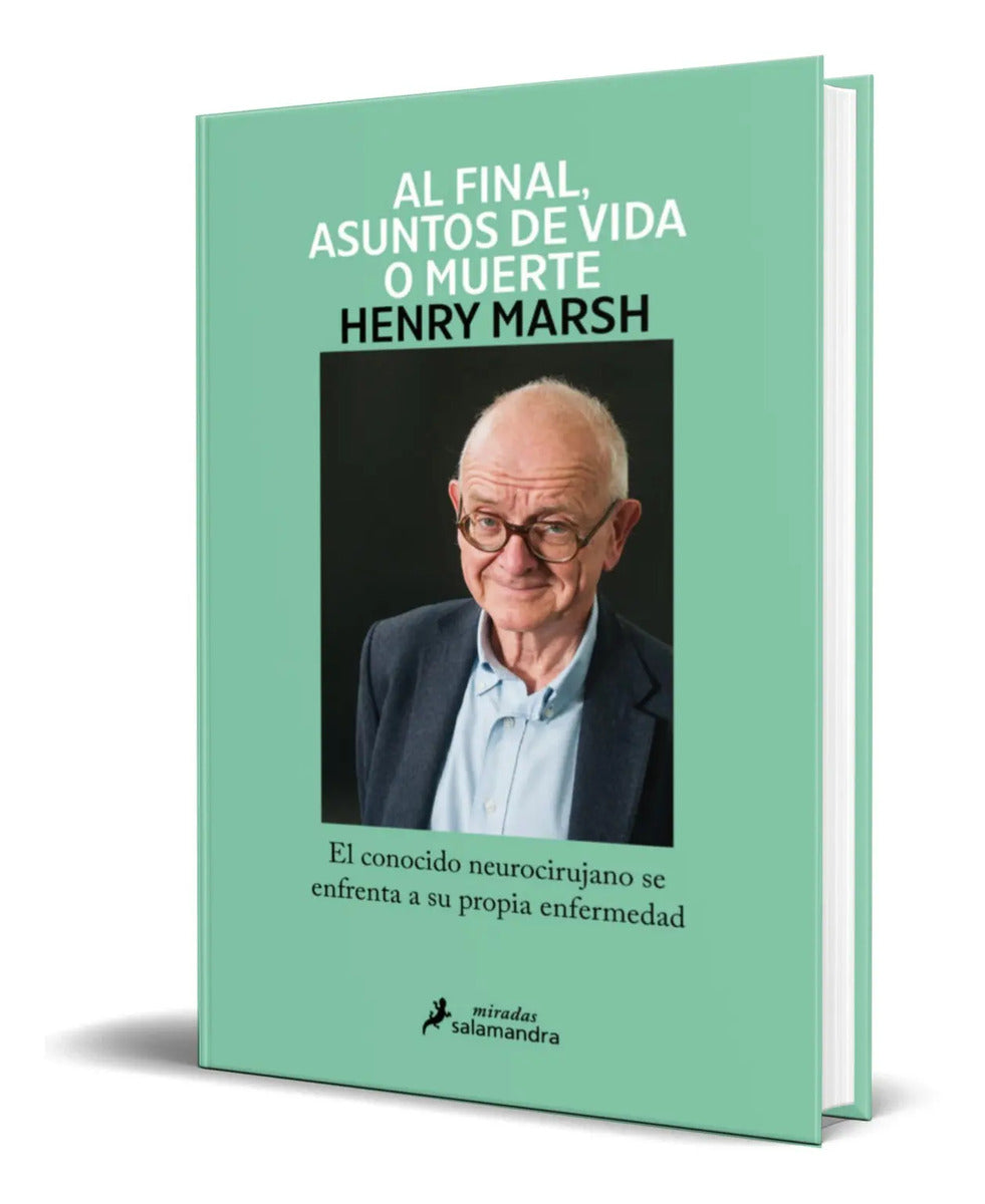 Portada de Libro Al Final, Asuntos De Vida O Muerte [ Original ]