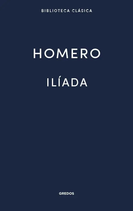 Portada de Iliada,la - Homero,pseudonimo
