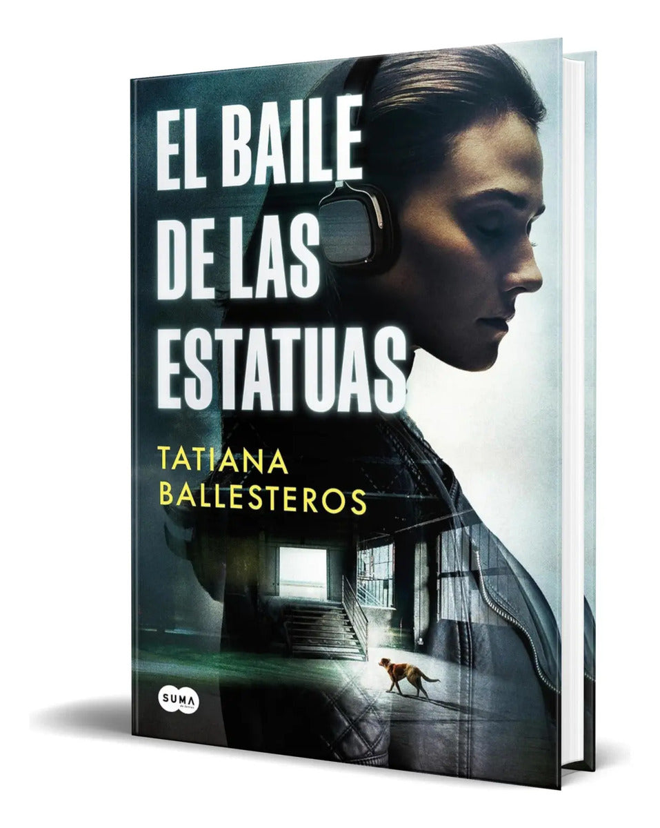 Portada de Libro El Baile De Las Estatuas Tatiana Ballesteros Original