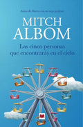 Portada de Las Cinco Personas Que Encontrarás En El Cielo, De Albom, Mitch. Editorial Maeva Ediciones, Tapa Blanda En Español