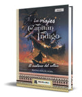 Portada de Libro Los Viajes Del Capitan Indigo [beatriz Ugalde]