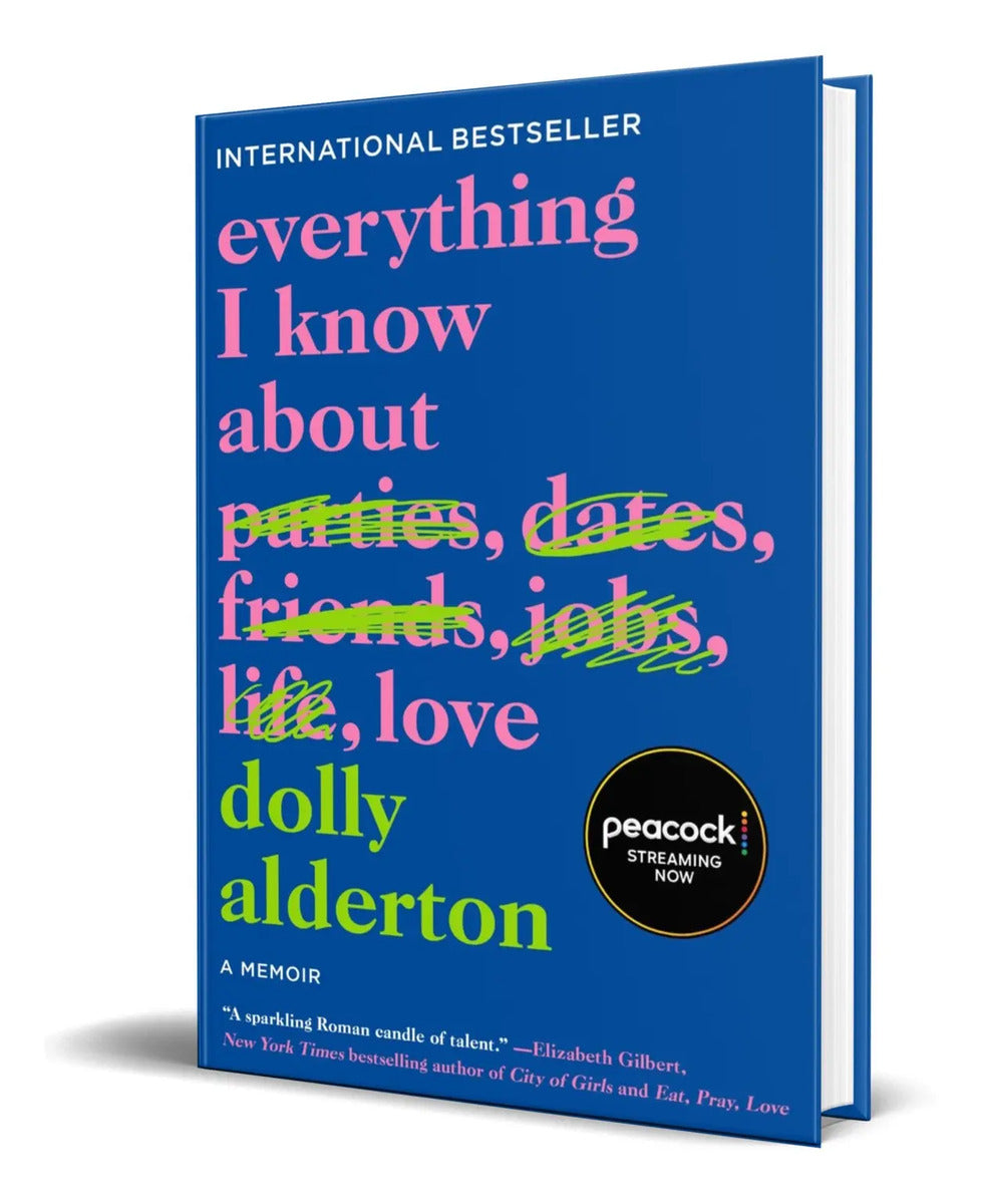 Portada de Libro Everything I Know About Love[ Dolly Alderton] Original