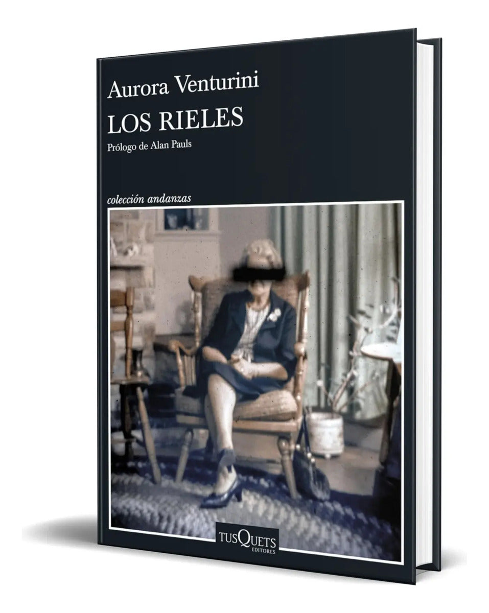 Portada de Libro Los Rieles [ Aurora Venturini ] Original