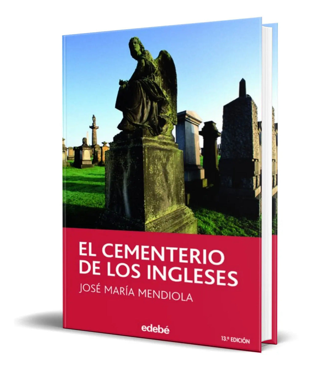 Portada de El Cementerio De Los Ingleses [ Jose Mendiola ] Original