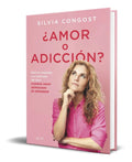Portada de Libro ¿amor O Adicción? [ Silvia Congost ] Original