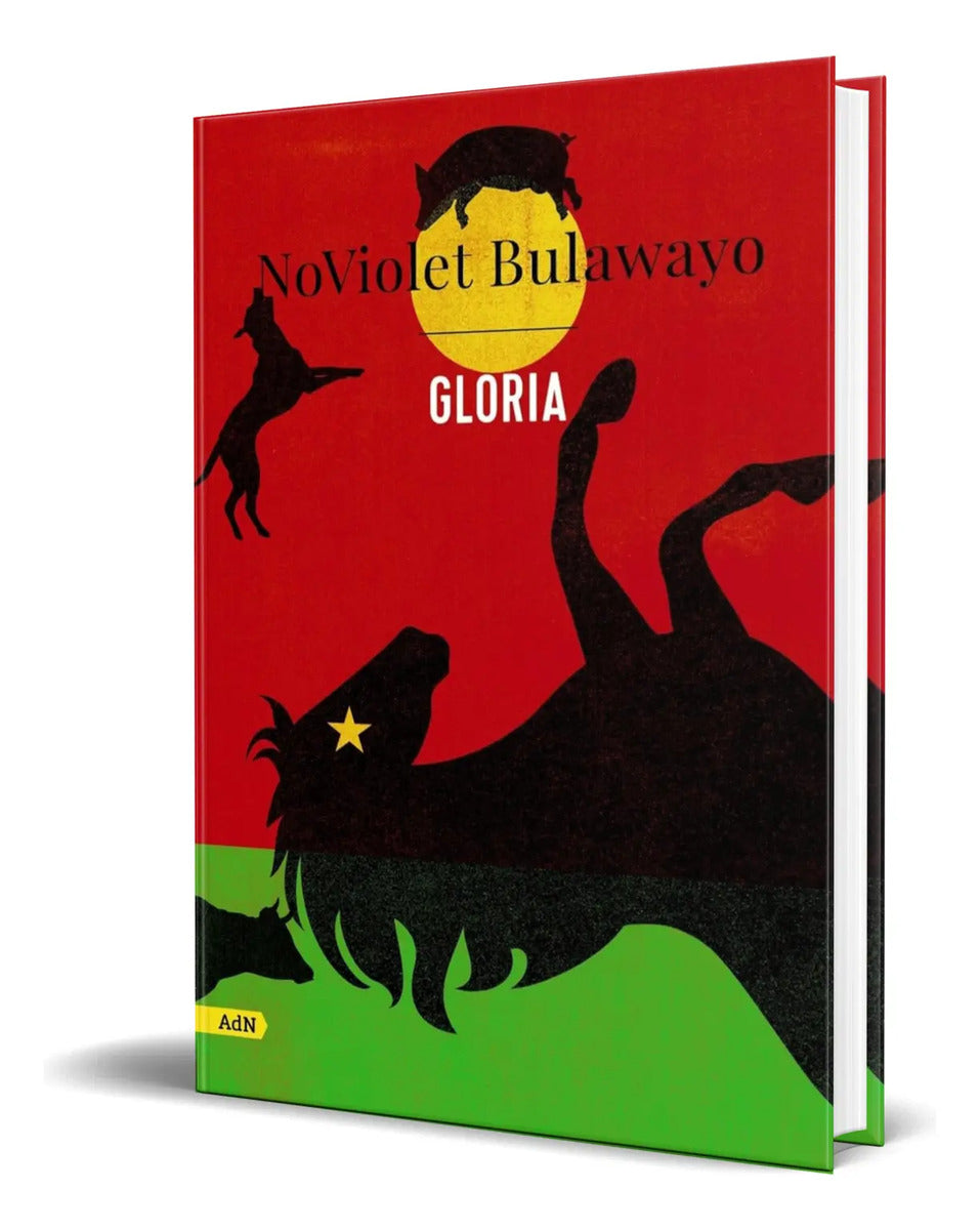 Portada de Libro Gloria [ Noviolet Bulawayo ] Original