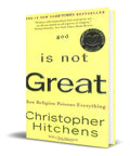 Portada de Libro God Is Not Great [ How Religion Poisons Everything ]