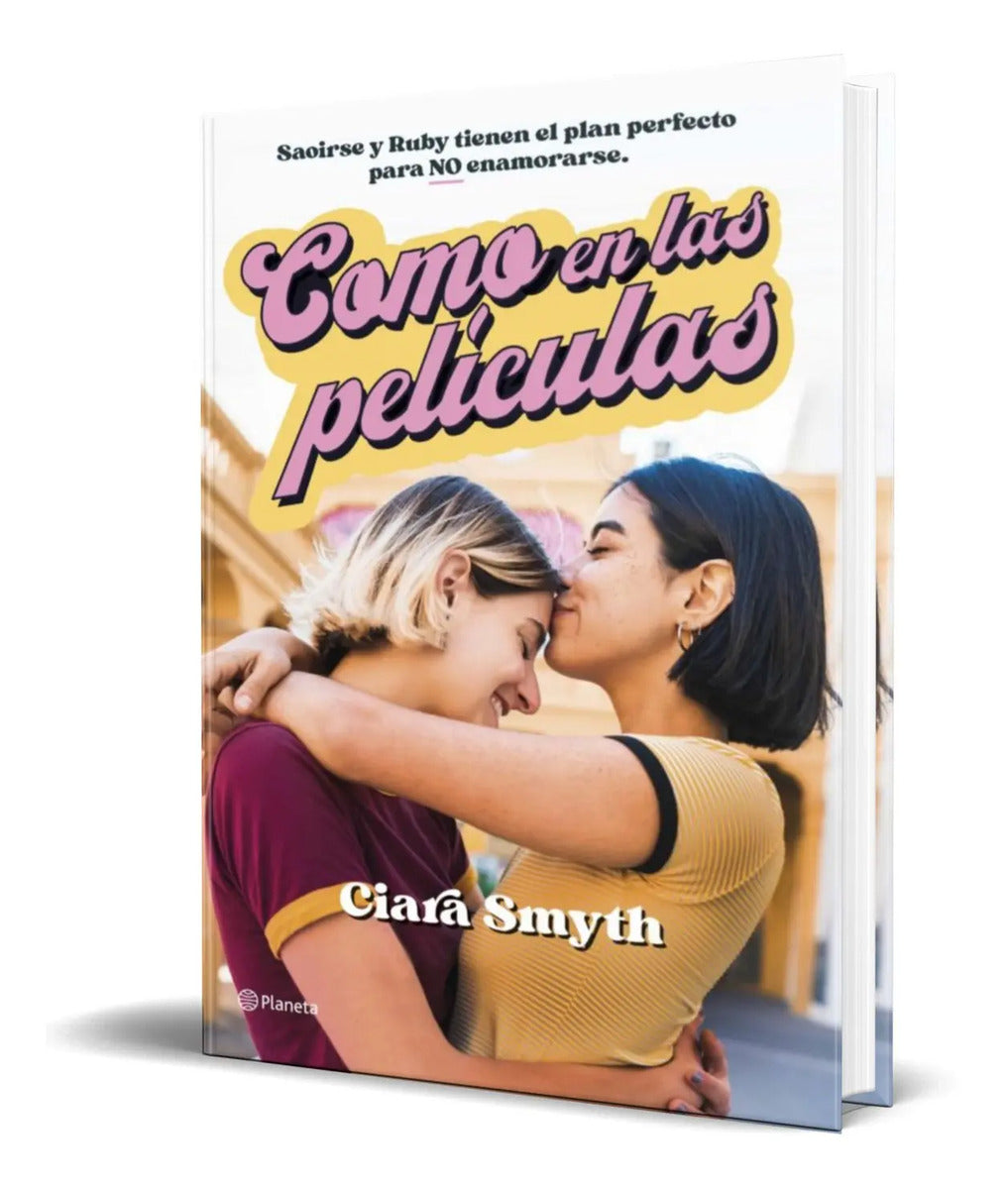 Portada de Libro Como En Las Peliculas [ Ciara Smyth ] Original