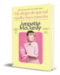 Portada de Libro Me Alegro De Que Mi Madre Haya Muerto [ Original ]