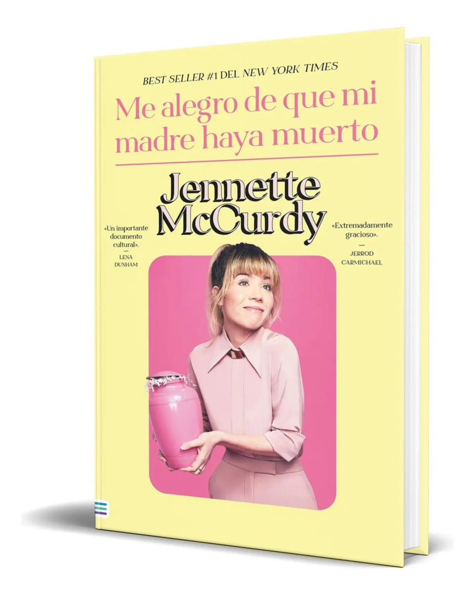 Portada de Libro Me Alegro De Que Mi Madre Haya Muerto [ Original ]