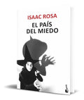Portada de Libro El Pais Del Miedo [ Isaac Rosa ] Original