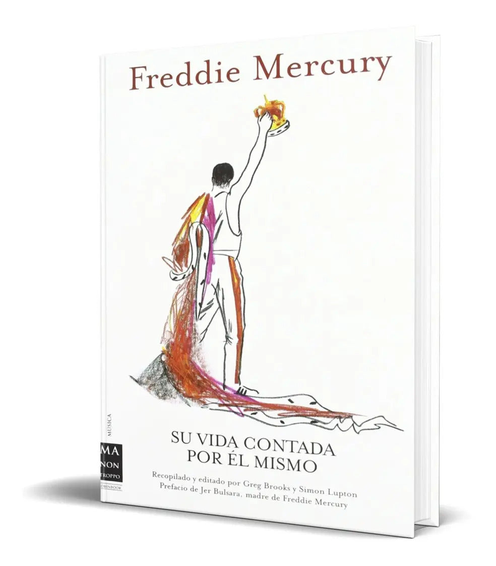 Portada de Libro Freddie Mercury [ Su Vida Contada Por El Mismo ]