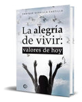 Portada de Libro La Alegría De Vivir [ Enrique Gervilla C. ] Original