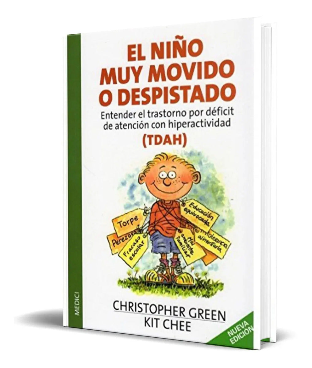 Portada de Libro El Niño Muy Movido O Despistado [ Christopher Green ]