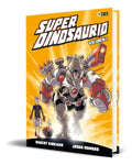 Portada de Libro Superdinosaurio Vol.1 [ Robert Kirkman ] Original, De Robert Kirkman., Vol. 1. Editorial Ecc, Tapa Dura En…