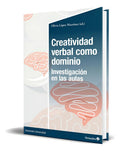 Portada de Libro Creatividad Verbal Como Dominio [ Original ], De Olivia López Martínez. Editorial Octaedro, S.l., Tapa Blan…