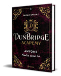 Portada de Dunbridge Academy, De Sarah Sprinz. Editorial Editorial Planeta, Tapa Blanda En Español, 2023