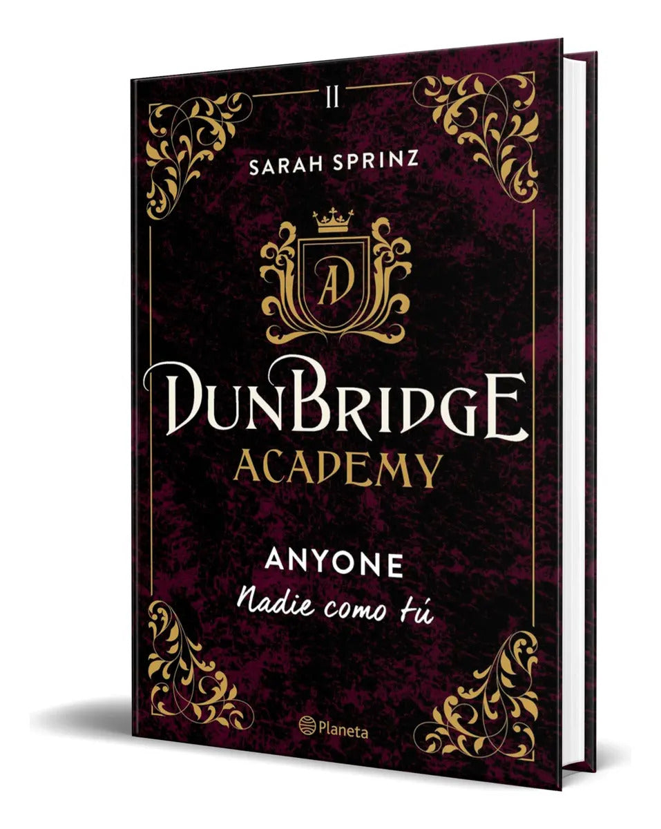 Portada de Dunbridge Academy, De Sarah Sprinz. Editorial Editorial Planeta, Tapa Blanda En Español, 2023