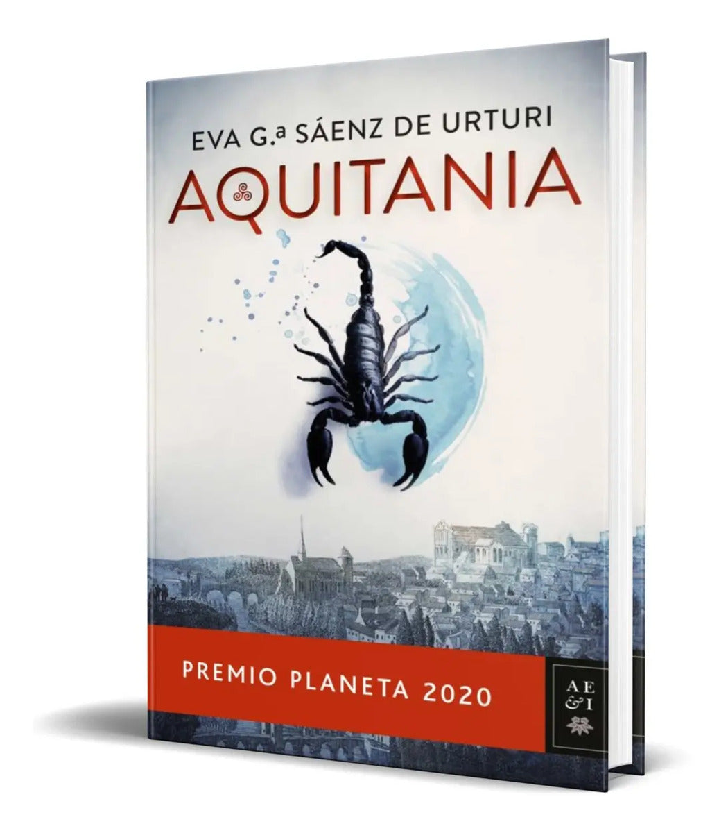 Portada de Libro Aquitania [ Premio Planeta 2020 ] Pasta Dura
