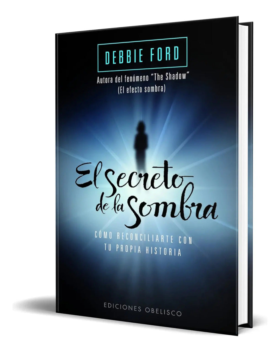 Portada de Libro El Secreto De La Sombra [ Debbie Ford ] Original