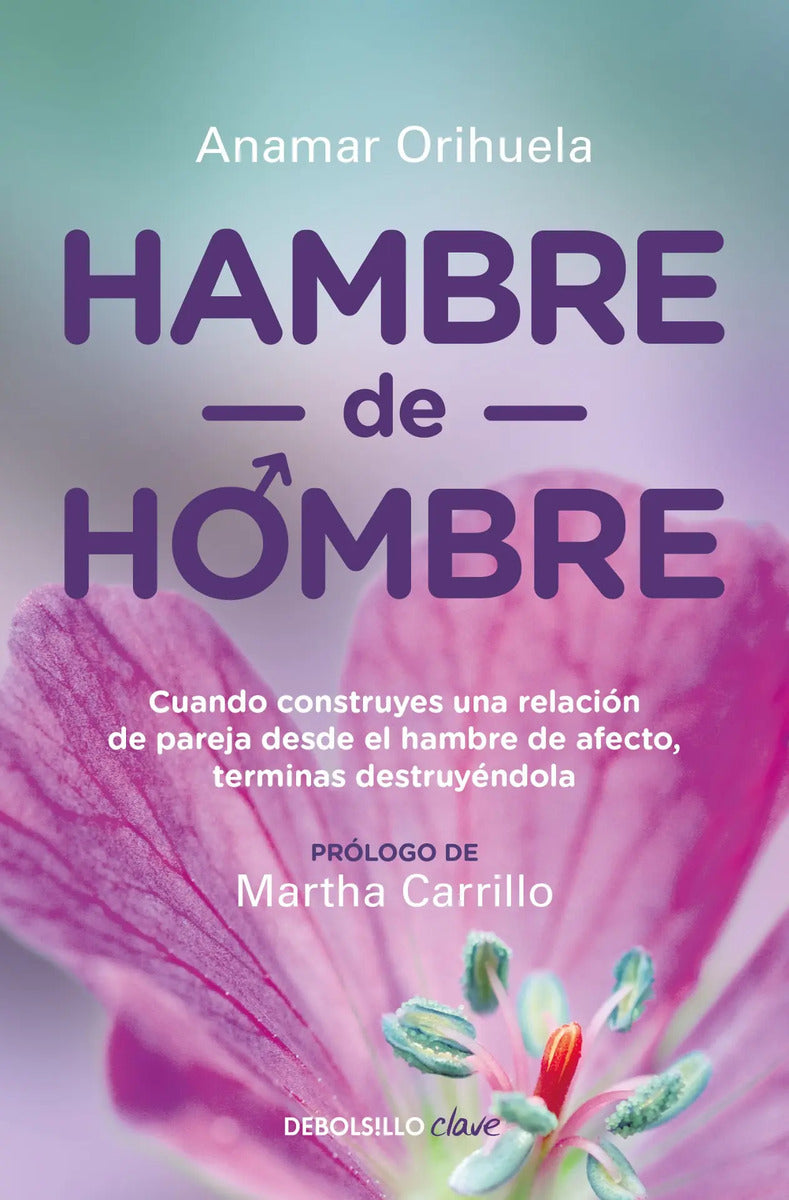 Portada de Hambre De Hombre De Anamar Orihuela Editorial Aguilar