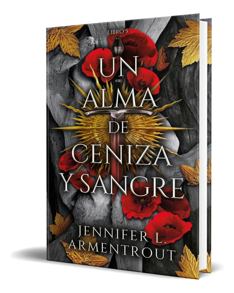 Portada de Libro Un Alma De Ceniza Y Sangre [ Jennifer Armentrout ]