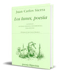 Portada de Libro Los Lunes, Poesia [ Juan Carlos Sierra ] Original