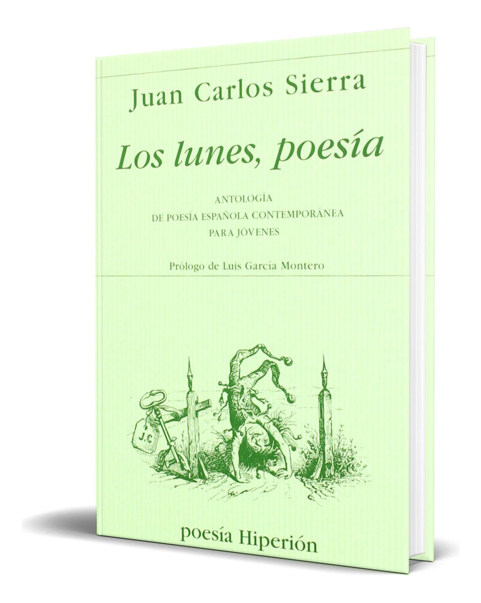 Portada de Libro Los Lunes, Poesia [ Juan Carlos Sierra ] Original