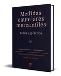 Portada de Libro Medidas Cautelares Mercantiles [ Teoría Y Práctica ]