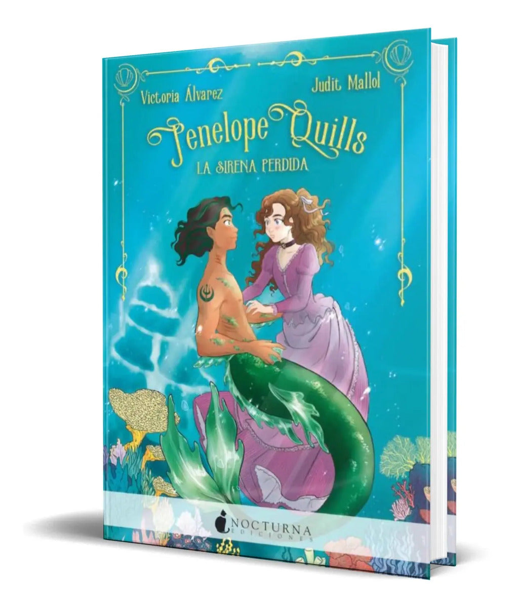 Portada de Libro Penelope Quills [ La Sirena Perdida ] Original